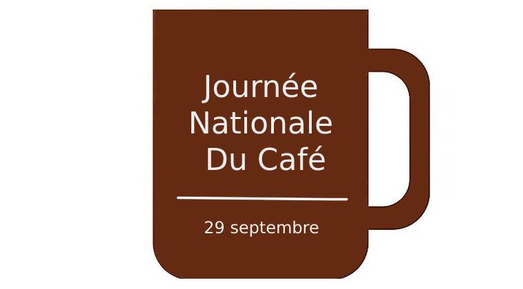 Journée Nationale Du Café : Offres et Gratuités